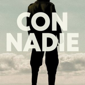 CON NADIE - LORENZO SILVA