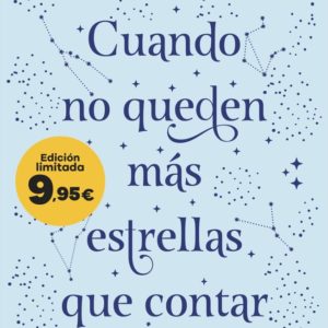 CUANDO NO QUEDEN MÁS ESTRELLAS QUE CONTAR - MARÍA MARTÍNEZ