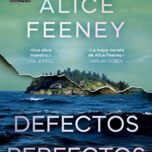 DEFECTOS PERFECTOS - ALICE FEENEY