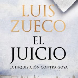 EL JUICIO - LUIS ZUECO