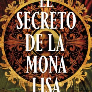EL SECRETO DE LA MONA LISA - BEATE RYGIERT