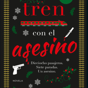 EN TREN CON EL ASESINO - ALEXANDRA BENEDICT