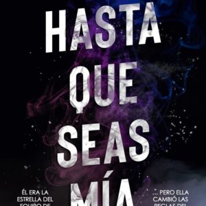 HASTA QUE SEAS MÍA - CLAIRE CONTRERAS