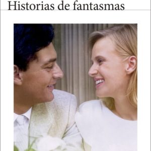 HISTORIAS DE FANTASMAS - SIRI HUSTVEDT