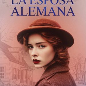 LA ESPOSA ALEMANA - KELLY RIMMER