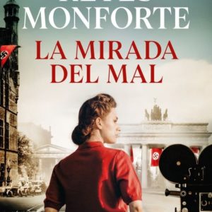 LA MIRADA DEL MAL - REYES MONFORTE