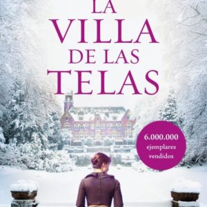 LA VILLA DE LAS TELAS, 1 - ANNE JACOBS