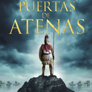 LAS PUERTAS DE ATENAS - CONN IGGULDEN