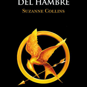 LOS JUEGOS DEL HAMBRE, 1 - SUZANNE COLLINS