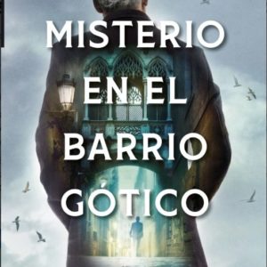 MISTERIO EN EL BARRIO GÓTICO - SERGIO VILA SANJUÁN