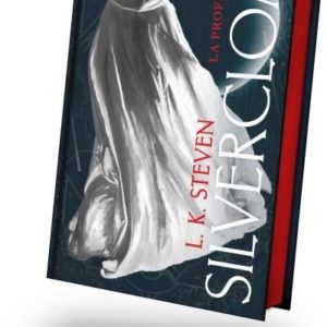 SILVERCLOAK - LAURA STEVEN
