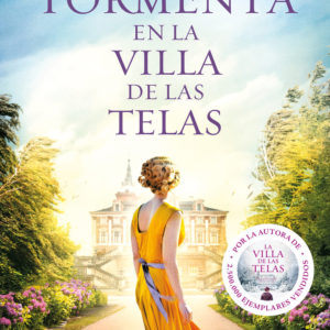 TORMENTA EN LA VILLA DE LAS TELAS. LA VILLA DE LAS TELAS, 5 - ANNE JACOBS